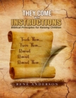 Image for They Come with Instructions: Biblical Principles for Raising Children