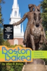 Image for Boston Baked : Adventures in TV News &amp; Other Exploits