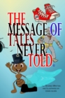 Image for The Message of Tales Never Told