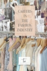 Image for Careers in the Fashion Industry