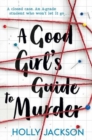Image for Good Girl&#39;s Guide to Murder