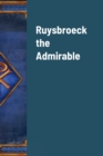 Image for Ruysbroeck the Admirable