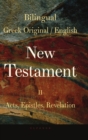 Image for Bilingual New Testament II - Acts, Epistles, Revelation