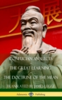 Image for Confucian Analects, The Great Learning, The Doctrine of the Mean (Hardcover)