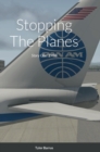 Image for Stopping The Planes : Story One: 1988