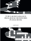 Image for Tubular Renaissance Prog-Rock Crossword Puzzle Book