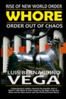 Image for Rise of the New World Order Whore : Order out of Chaos