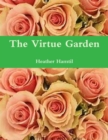 Image for The Virtue Garden