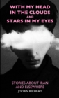 Image for With My Head in the Clouds and Stars in My Eyes