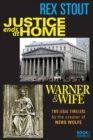 Image for Justice Ends at Home and Warner &amp; Wife