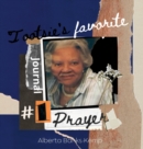 Image for Tootsie&#39;s Favorite Prayer Journal