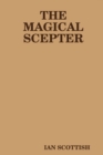 Image for The Magical Scepter