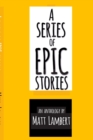 Image for A Series of EPIC Stories