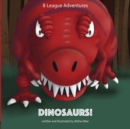 Image for 8 League Adventures : Dinosaurs!