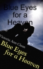 Image for Blue Eyes for a Heaven