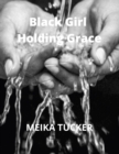 Image for Black Girl Holding Grace