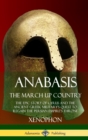 Image for Anabasis, The March Up Country