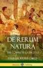 Image for De Rerum Natura : The Complete Latin Text (Hardcover)