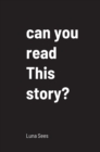 Image for can you read This story?