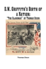 Image for D.W. Griffith&#39;s Birth of a Nation: &quot;The Clansman&quot;  by Thomas Dixon