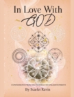 Image for In Love With God: Confessions From my Pathway to Enlightenment