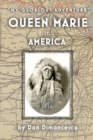 Image for Queen Marie in America : My Glorious Adventure