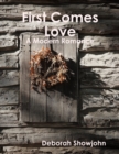 Image for First Comes Love - A Modern Romance