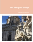 Image for The Bridge to Bridgit