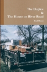 Image for The Duplex &amp; The House on River Road