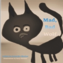 Image for Mad, Bad Wolf