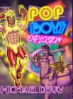 Image for POP Boys Explosion : Expanded Edition