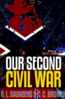 Image for Our Second Civil War