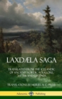 Image for Laxd?la Saga : Translated from the Icelandic of Ancient Nordic Folklore, Myths and Legends (Hardcover)