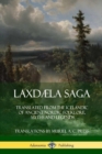 Image for Laxd?la Saga : Translated from the Icelandic of Ancient Nordic Folklore, Myths and Legends