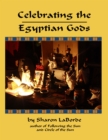 Image for Celebrating the Egyptian Gods