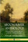 Image for Spoon River Anthology : Poems and Verse About Rural American Life