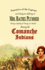 Image for Narrative of the Capture and Subsequent Sufferings of Mrs. Rachel Plummer During a Captivity of Twentyone Months Among the Comanche Indians