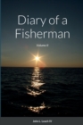 Image for Diary of a Fisherman : Volume II