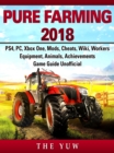 Image for Pure Faming 2018, PS4, PC, Xbox One, Mods, Cheats, Wiki, Workers, Equipment, Animals, Achievements, Game Guide Unofficial