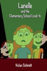 Image for Lanelle and the Elementary School Lock-In