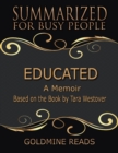Image for Educated - Summarized for Busy People: A Memoir: Based On the Book By Tara Westover