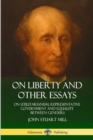 Image for On Liberty and Other Essays : On Utilitarianism, Representative Government and Equality Between Genders