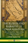 Image for The Illustrated Rub?iy?t of Omar Khayy?m