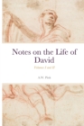 Image for Notes on the Life of David