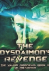 Image for The Dysdaimon&#39;s Revenge-A Sci-Fi Romance Series