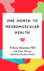 Image for One Month to Neuromuscular Health