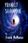 Image for Frankly Savannah