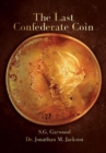 Image for The Last Confederate Coin