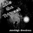 Image for Milo the Triproot