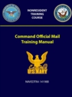 Image for Command Official Mail Training Manual - NAVEDTRA 14198B